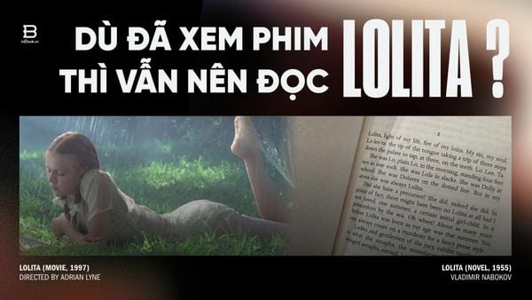 Lolita: Xem Phim Thôi Chưa Đủ, Phải Đọc Cả Truyện Nữa!