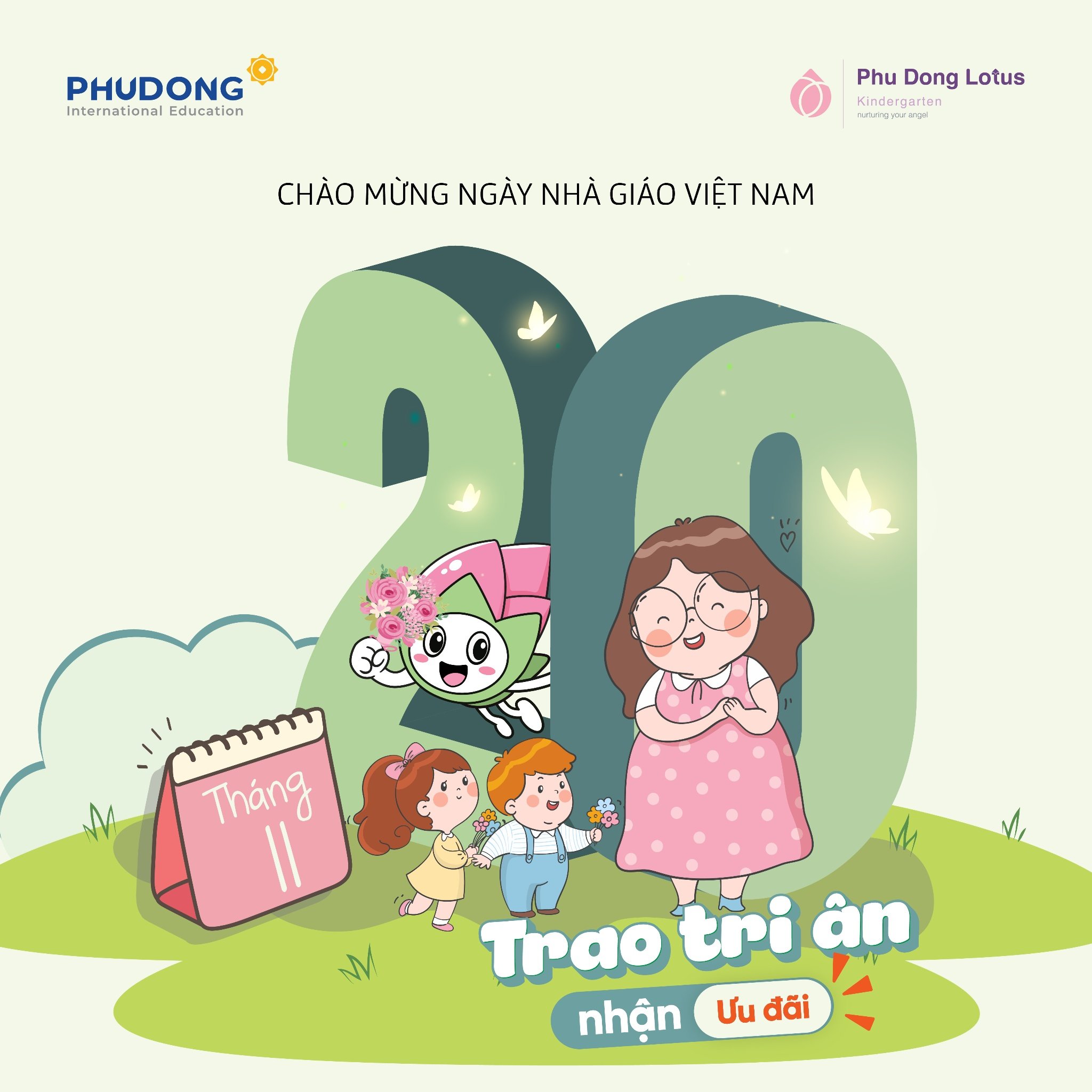 THÁNG 11 NÀY, “TRAO TRI ÂN, NHẬN ƯU ĐÃI” CÙNG PHU DONG LOTUS KINDERGARTEN