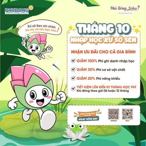 THÁNG 10 “BẾN BỜ YÊU THƯƠNG” | NHẬP HỌC XỨ SỞ SEN - NHẬN NGAY ƯU ĐÃI