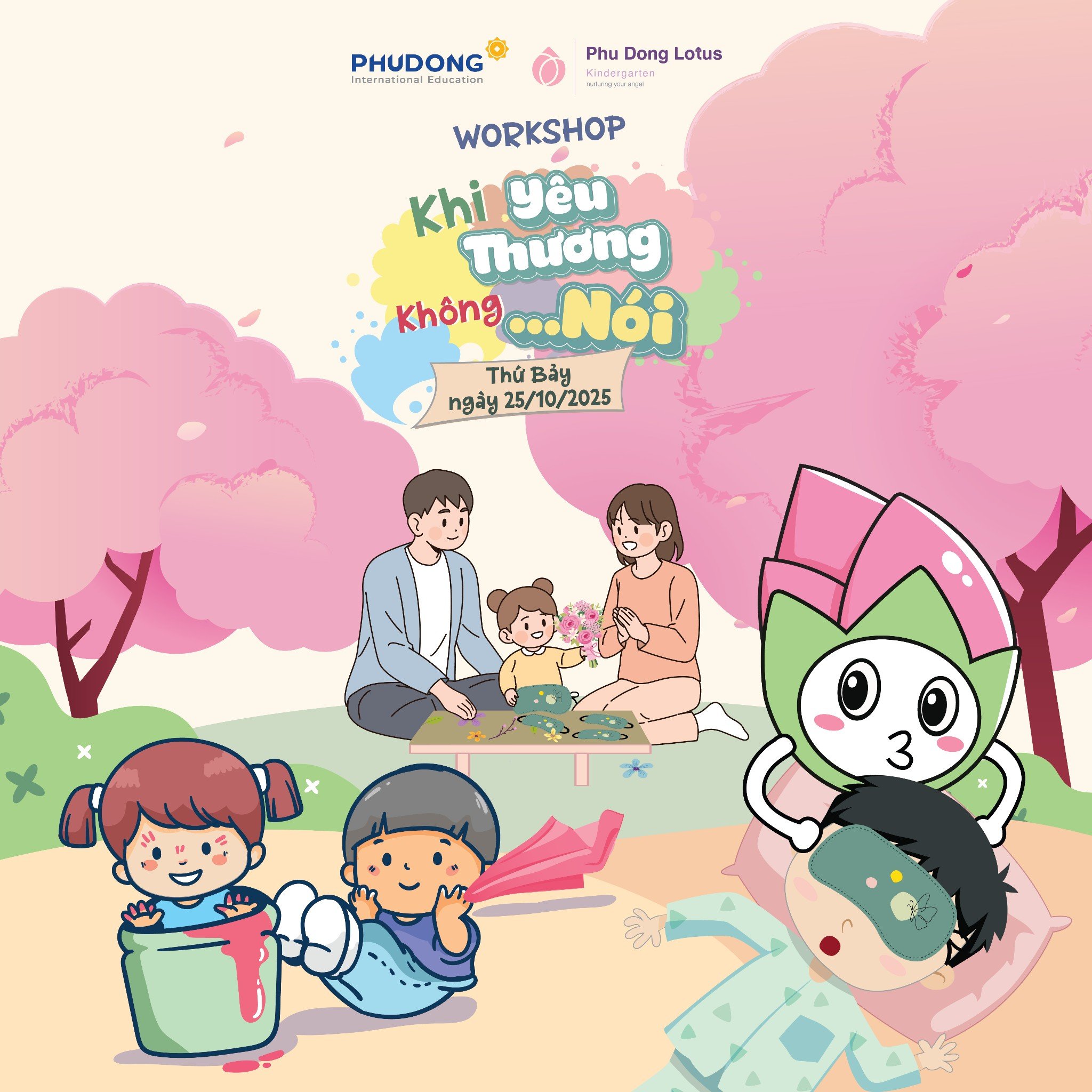 🌷 WORKSHOP “KHI YÊU THƯƠNG KHÔNG... NÓI” - THỨ BẢY ĐẶC BIỆT CỦA GIA ĐÌNH MÌNH💛