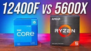 So Sánh Kinh Điển: AMD Ryzen 5 5600X vs Intel Core i5 12400F