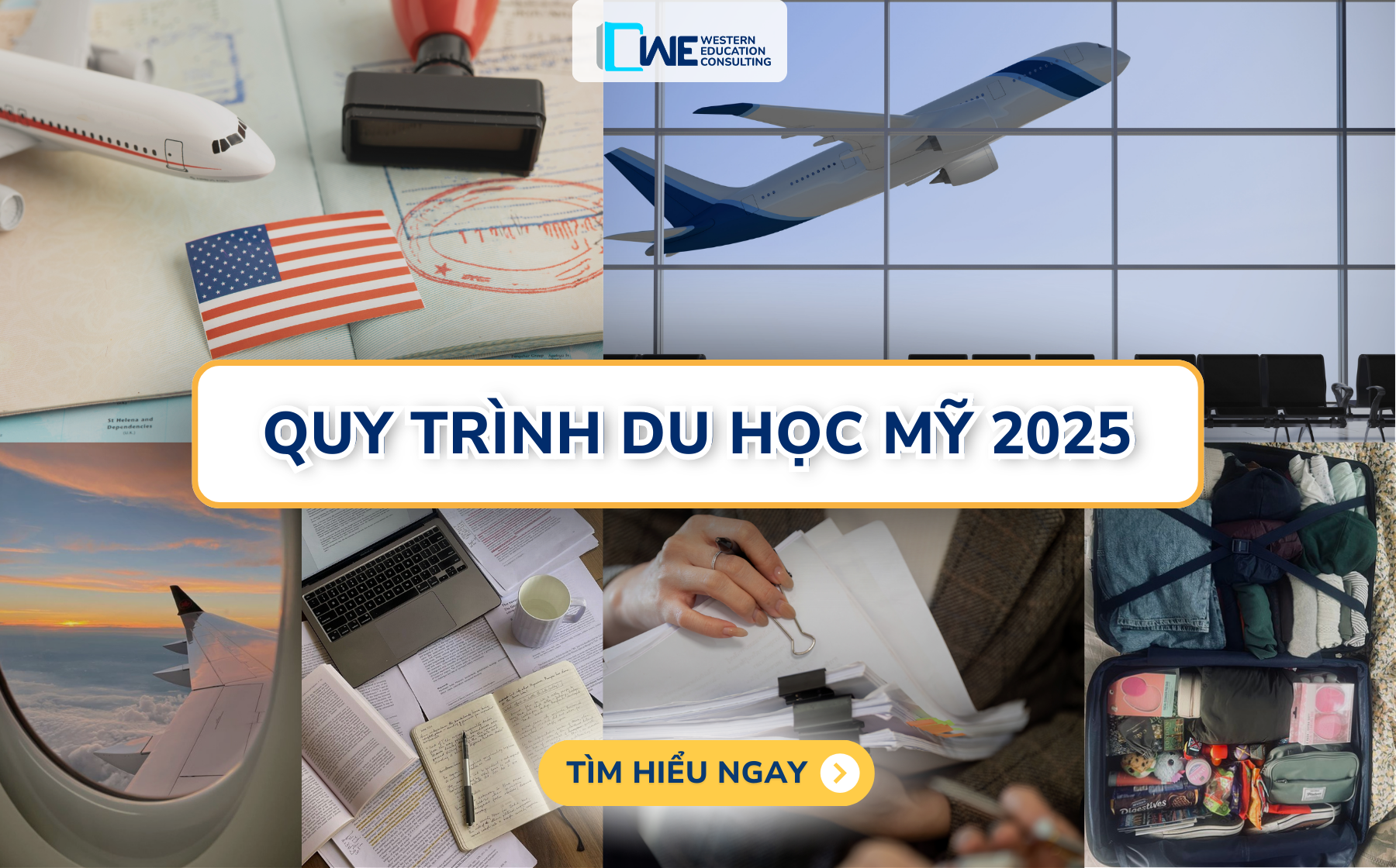 QUY TRÌNH, THỦ TỤC, GIẤY TỜ DU HỌC MỸ 2025