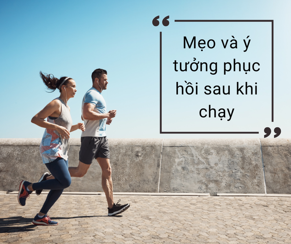 PHỤC HỒI SAU CHẠY