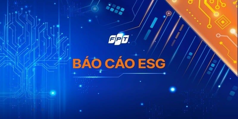Báo cáo ESG FPT 2024: Số liệu thực tế minh chứng cho hành trình bền vững