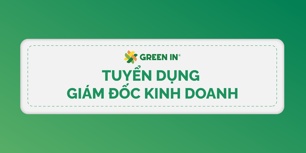 TUYỂN DỤNG VỊ TRÍ GIÁM ĐỐC KINH DOANH (BUSINESS DEVELOPMENT DIRECTOR)