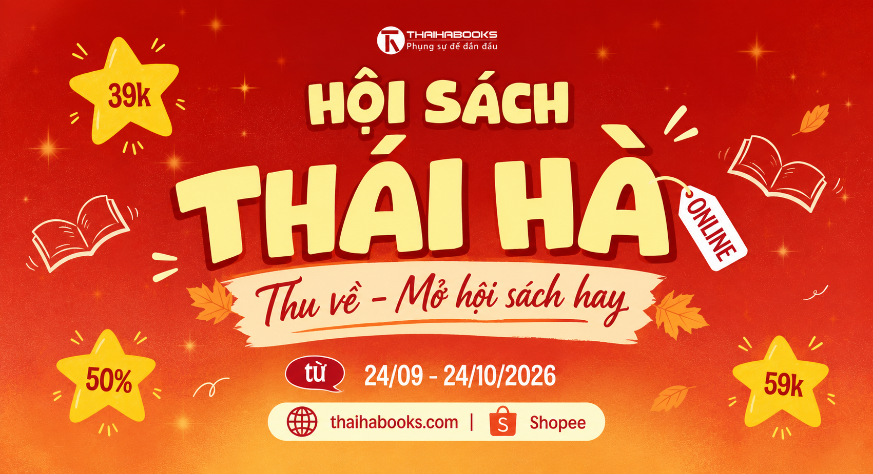 Hội sách Thái Hà online: Thu về - Mở hội sách hay từ 24/09 - 24/10/2026