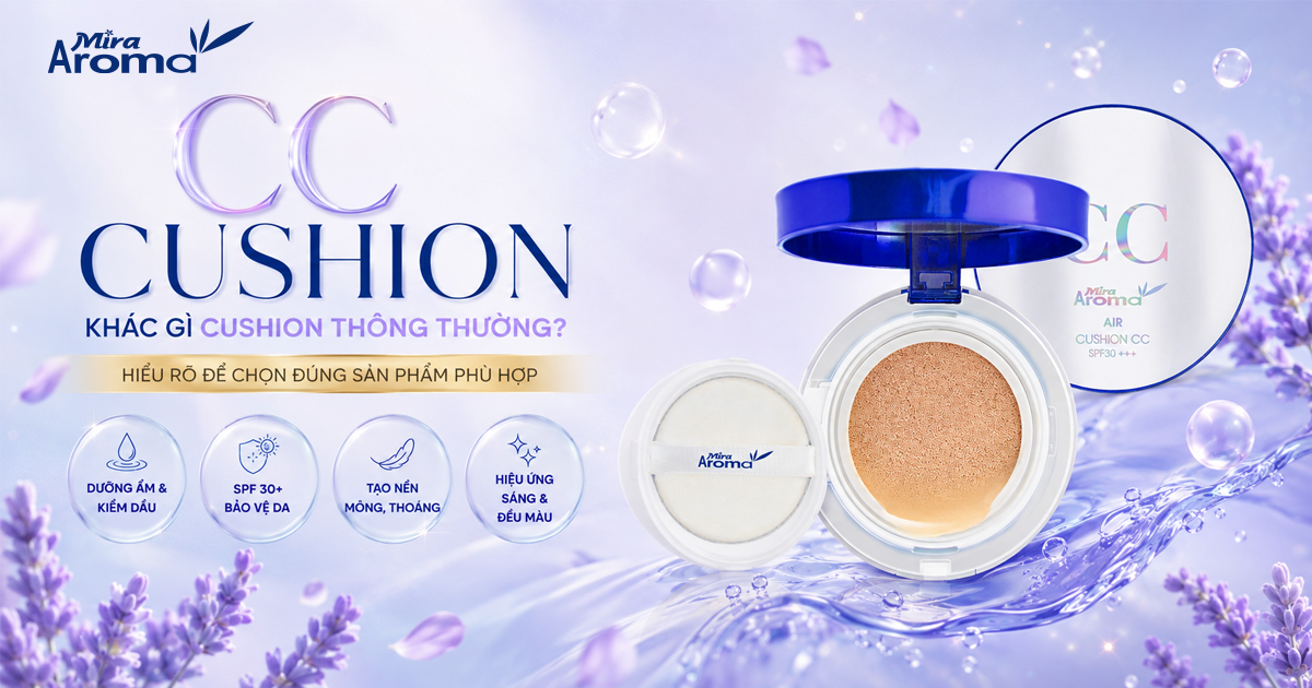 Cushion là gì? CC Cushion khác gì cushion thông thường và ai nên dùng?