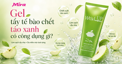 Gel tẩy tế bào chết táo xanh có công dụng gì? Cách dùng hiệu quả