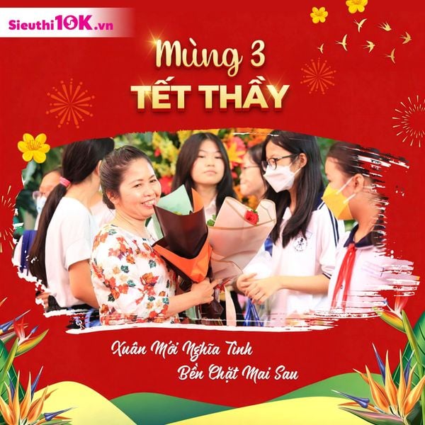 Mùng 3 Tết Thầy – Vui xuân không quên tri ân người dẫn lối