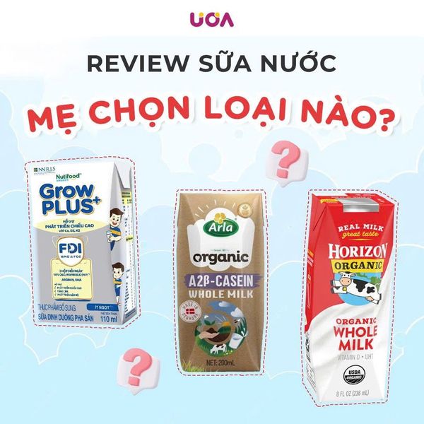 🍼 Review sữa nước cho bé – Mẹ nên chọn loại nào?