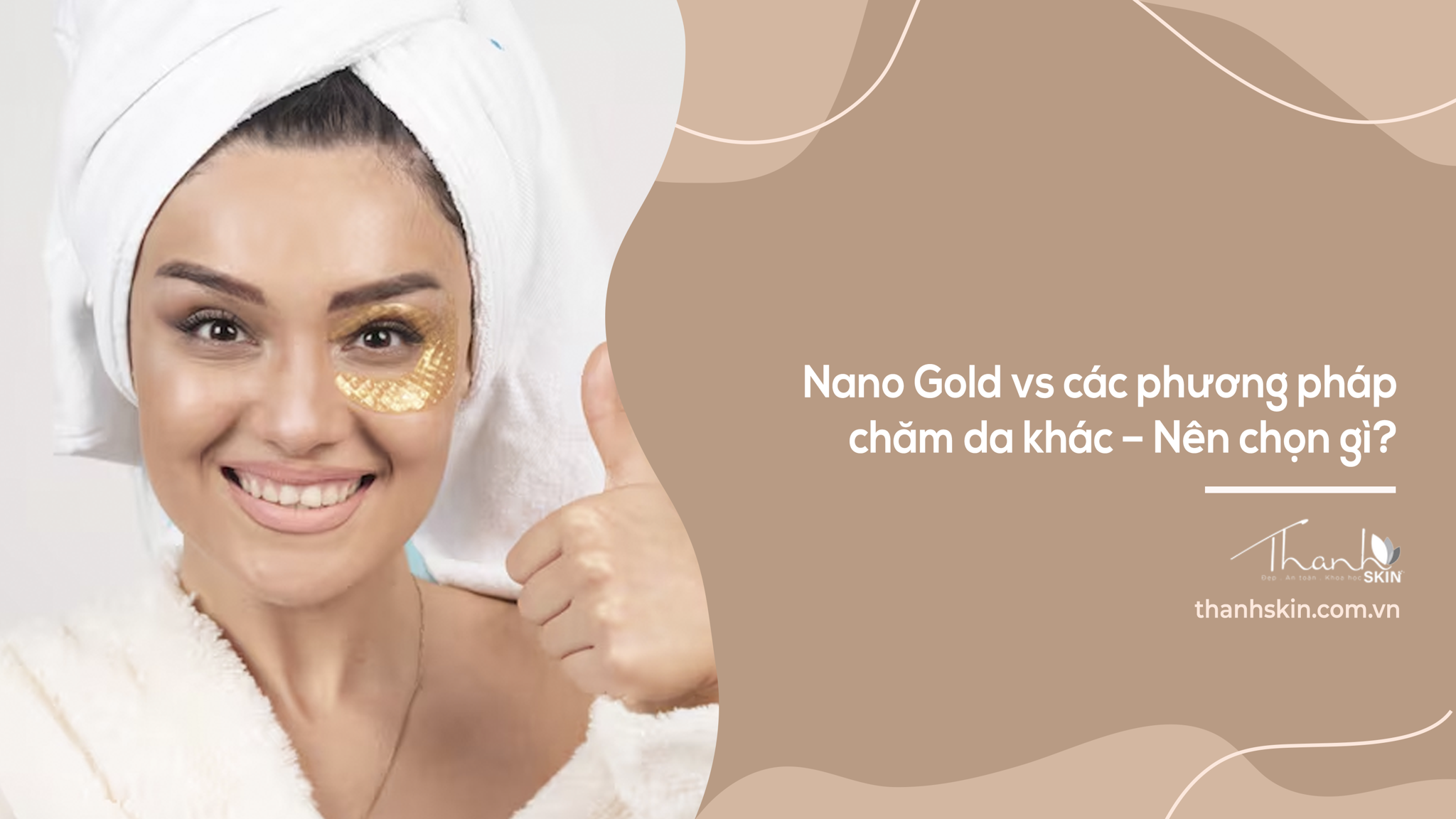 Nano Gold vs các phương pháp chăm da khác – Nên chọn gì?