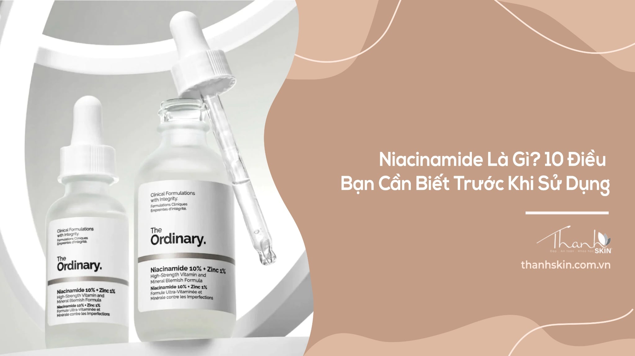 Niacinamide Là Gì? 10 Điều Bạn Cần Biết Trước Khi Sử Dụng