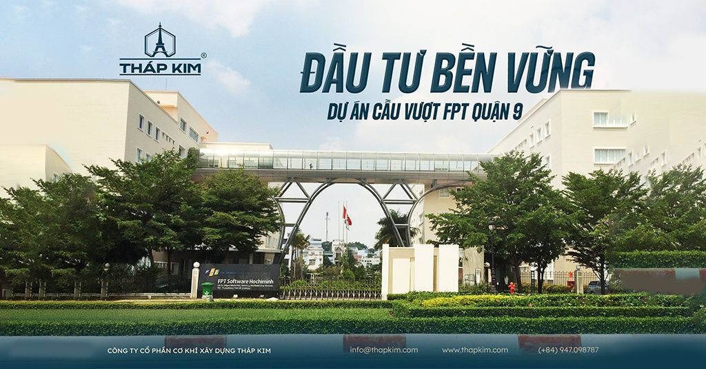 Tháp Kim J.S.C - Dự Án Cầu Vượt FPT Quận 9: Nghệ Thuật Kết Cấu Thép Hiện Đại