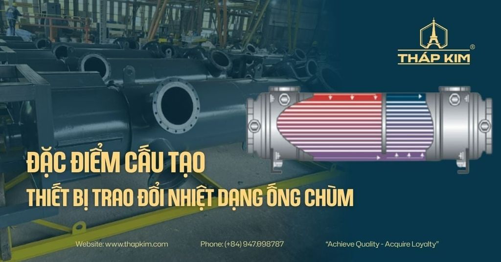 Cấu Tạo Và Nguyên Lý Hoạt Động Của Thiết Bị Trao Đổi Nhiệt Dạng Ống Chùm