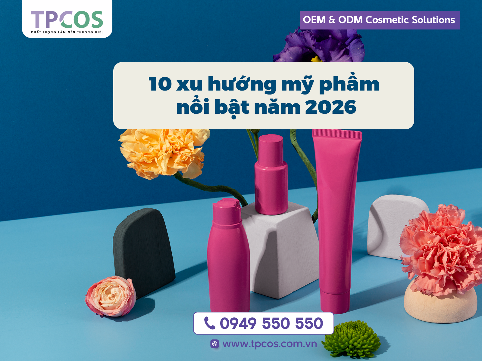10 Xu Hướng Mỹ Phẩm Nổi Bật Năm 2026: Chiến Lược Bứt Phá Cho Chủ Thương Hiệu