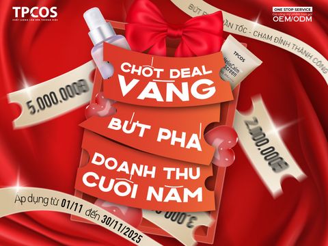 ƯU ĐÃI GIA CÔNG MỸ PHẨM THÁNG 11| CHỐT DEAL VÀNG – BỨT PHÁ DOANH THU CUỐI NĂM