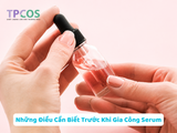 Những Điều Cần Biết Trước Khi Gia Công Serum: Hành Trình Từ Ý Tưởng Đến Thương Hiệu Riêng