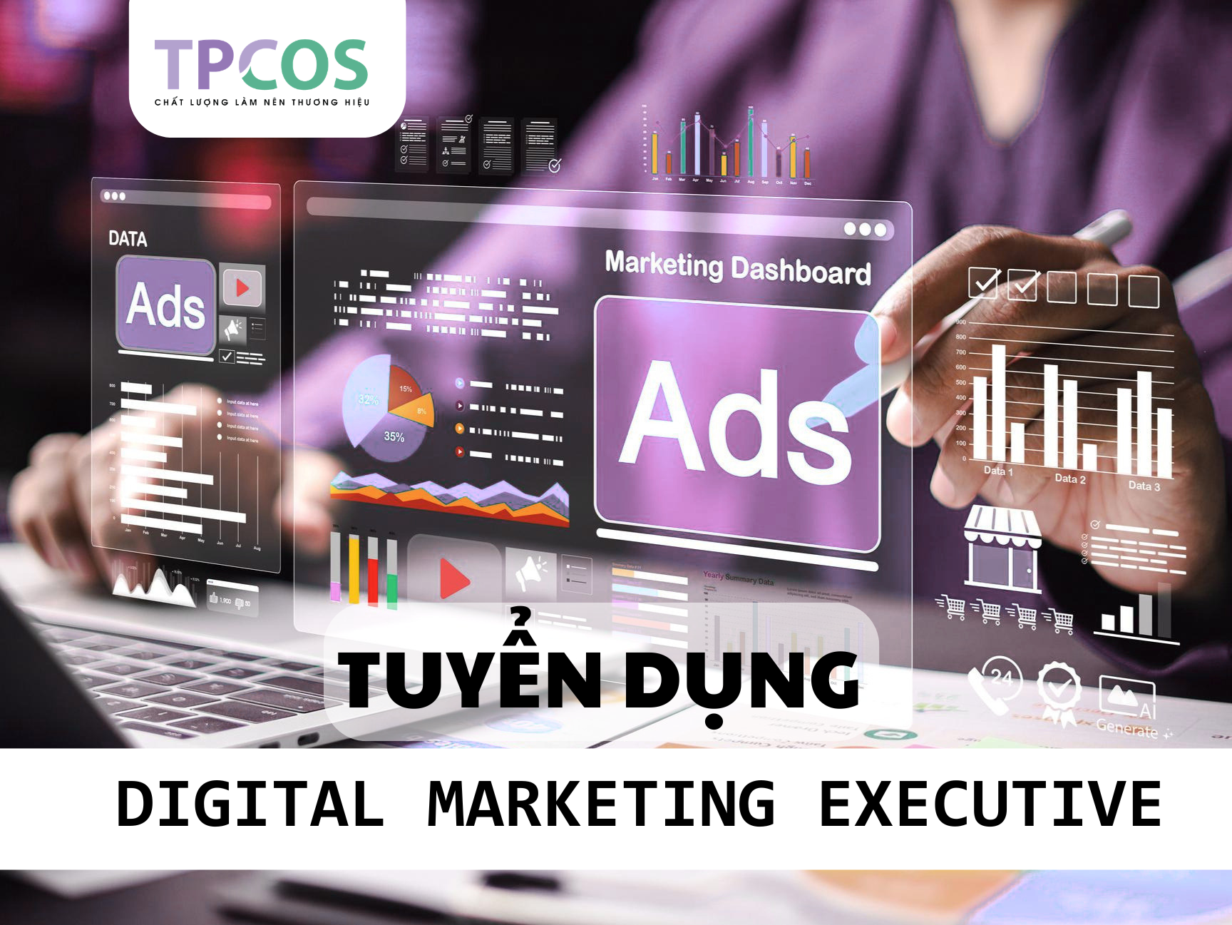 TUYỂN DỤNG | CHUYÊN VIÊN DIGITAL MARKETING