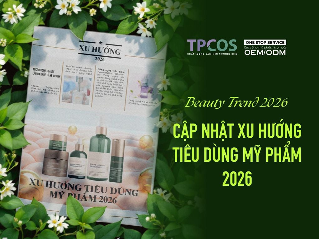 CẬP NHẬT XU HƯỚNG TIÊU DÙNG MỸ PHẨM 2026