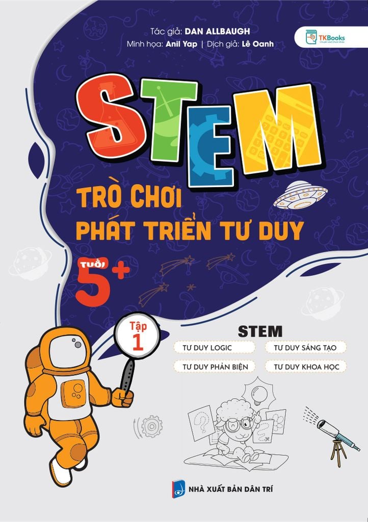 STEM – Trò Chơi Phát Triển Tư Duy Tuổi 5+ – Tập 1
