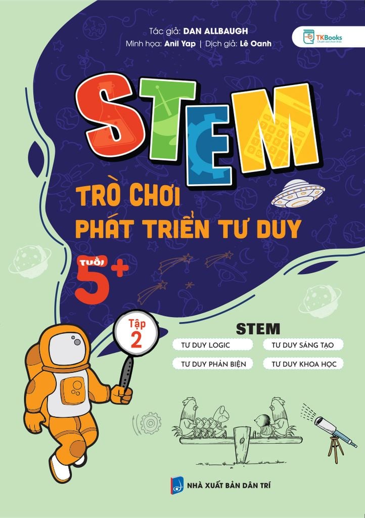 Cuốn sách STEM – Trò Chơi Phát Triển Tư Duy Tuổi 5+ – Tập 2