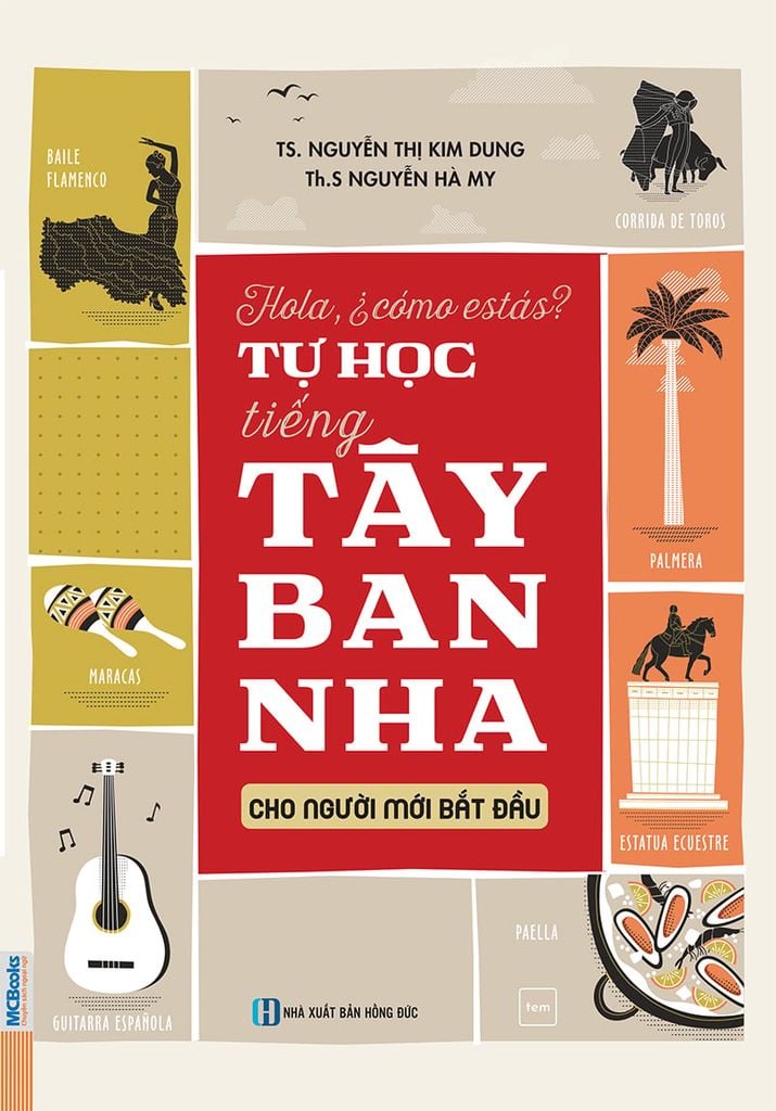 Cuốn sách Hola Como Estas! - Tự học tiếng Tây Ban Nha cho người mới bắt đầu