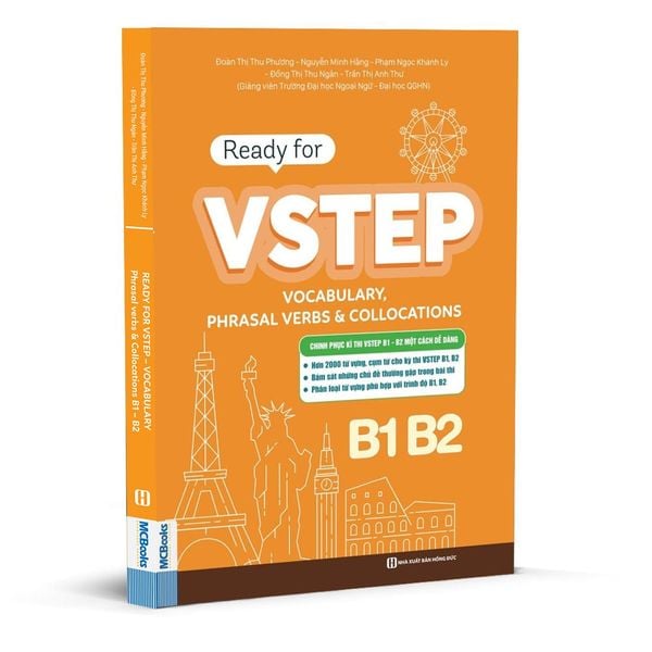 Ready for VSTEP - Vocabulary, Phrasal Verbs & Collocation B1 B2