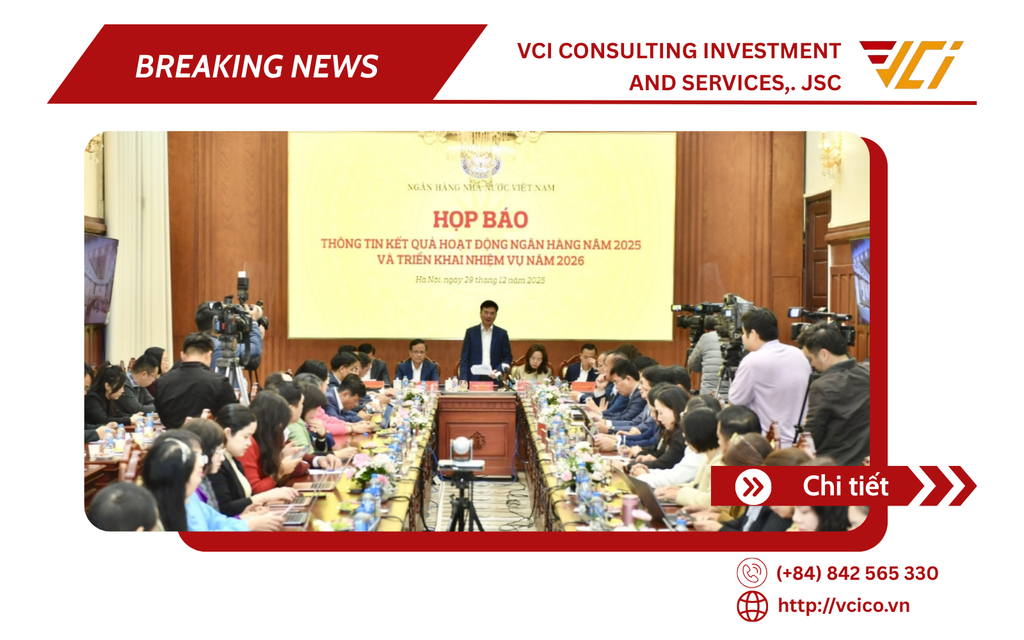 GÓC NHÌN CHUYÊN GIA VCI: DÒNG TÍN DỤNG KỶ LỤC NĂM 2025 VÀ BÀI TOÁN SỬ DỤNG VỐN HIỆU QUẢ CHO DOANH NGHIỆP