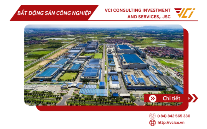 BẤT ĐỘNG SẢN CÔNG NGHIỆP LÀ GÌ? PHÂN BIỆT KHU CÔNG NGHIỆP, CỤM CÔNG NGHIỆP, KHU CHẾ XUẤT, KHU LOGISTICS