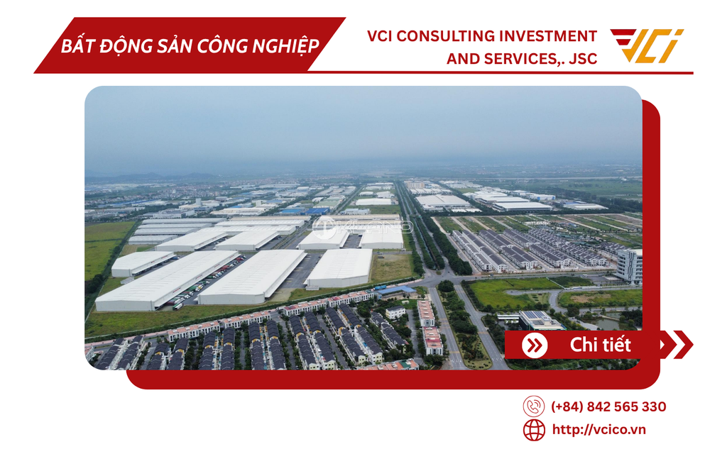 ĐÁNH GIÁ CỦA VCI VỀ TIỀM NĂNG BẤT ĐỘNG SẢN CÔNG NGHIỆP BẮC NINH