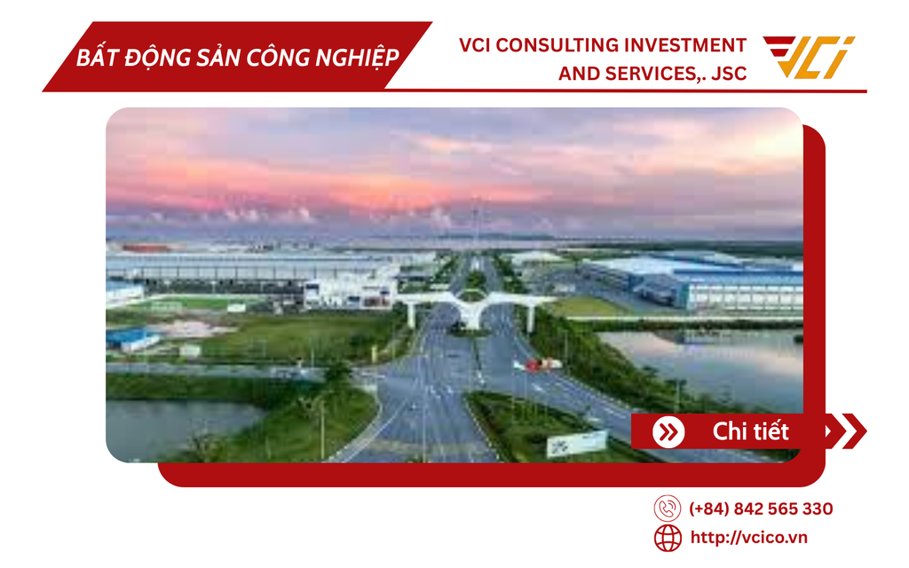 KHU CÔNG NGHIỆP DEEP C - HẢI PHÒNG: TIỀM NĂNG BỨT PHÁ DƯỚI GÓC NHÌN CHUYÊN GIA VCI