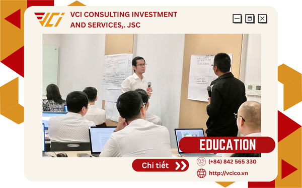 ĐÀO TẠO VÀ PHÁT TRIỂN ĐỘI NGŨ BÁN HÀNG HIỆU QUẢ - CHUYÊN GIA VCI