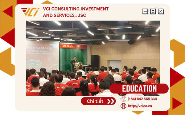 VCI & VIETTEL: NÂNG TẦM NĂNG LỰC GIÁM ĐỐC KHU VỰC - KIẾN TẠO TƯ DUY LÃNH ĐẠO TRONG KỶ NGUYÊN MỚI