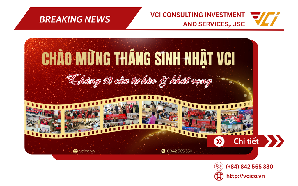 CHÀO MỪNG THÁNG SINH NHẬT VCI - THÁNG 12 CỦA TỰ HÀO & KHÁT VỌNG