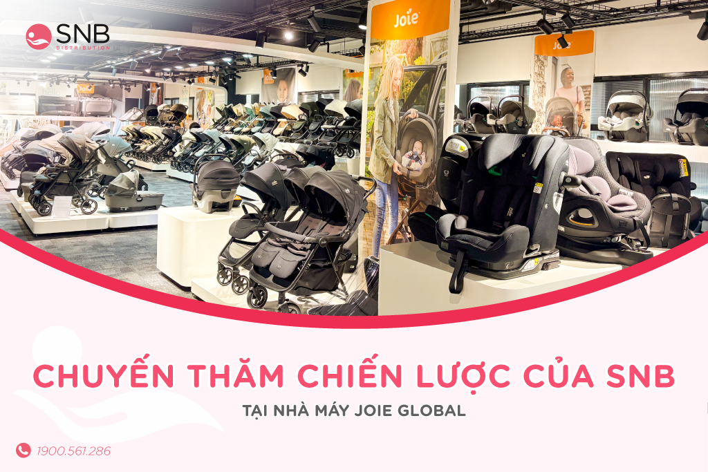 CHUYẾN THĂM CHIẾN LƯỢC CỦA SNB DISTRIBUTION TẠI NHÀ MÁY JOIE GLOBAL