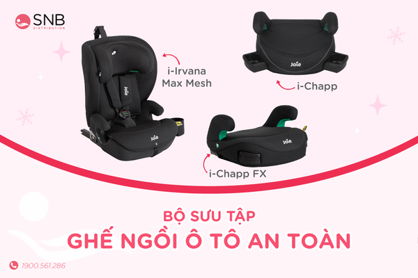 Joie Ra Mắt Bộ Sưu Tập Ghế Ngồi Hỗ Trợ Mới: i-Irvana Max Mesh & Bộ Đôi i-Chapp