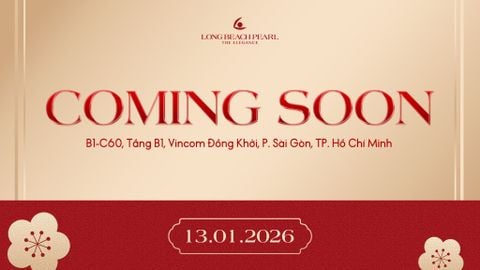 LONG BEACH PEARL CHÍNH THỨC CÓ MẶT TẠI VINCOM ĐỒNG KHỞI