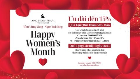 HAPPY WOMEN'S MONTH - ƯU ĐÃI HẤP DẪN LÊN ĐẾN 15%