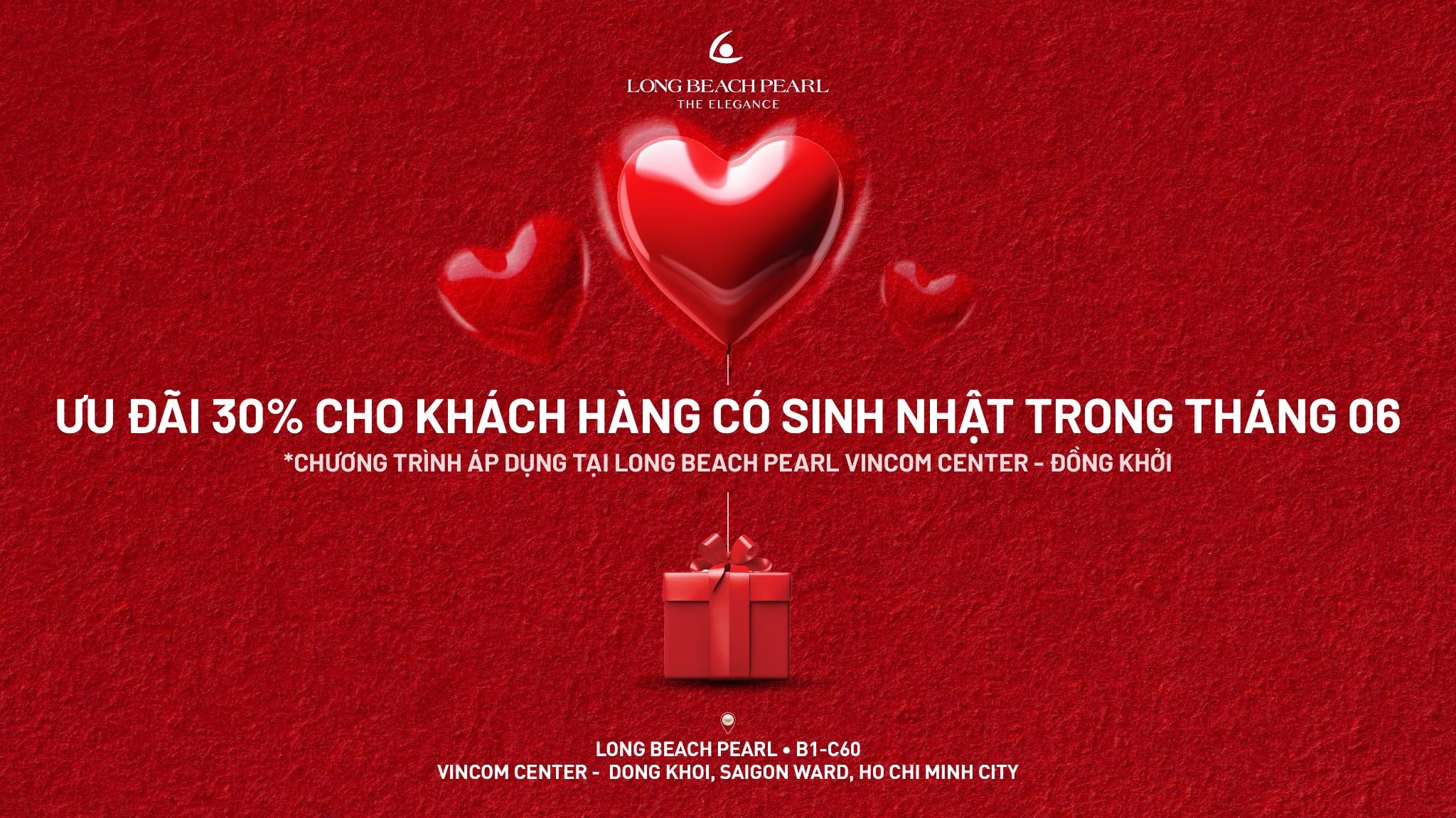 THÁNG 6 TRỌN VẸN YÊU THƯƠNG CÙNG LONG BEACH PEARL