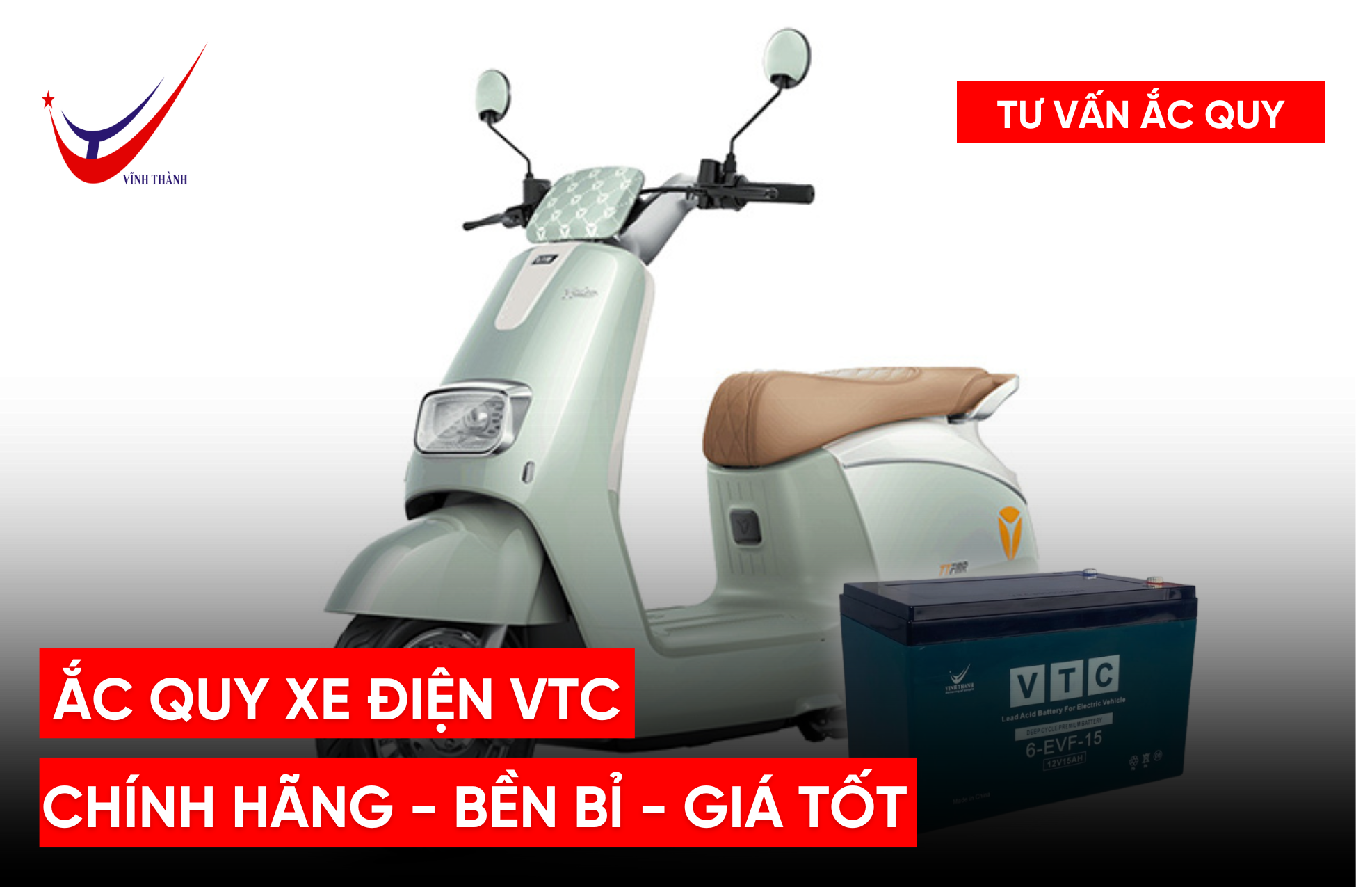 Ắc Quy Xe Điện VTC: Chính Hãng - Bền Bỉ - Giá Tốt Phù Hợp Với Học Sinh