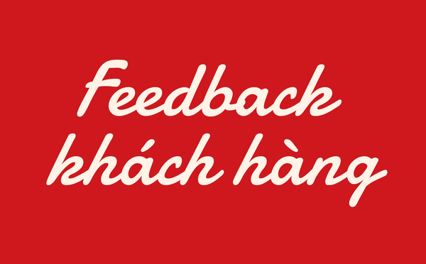 Đánh giá từ khách hàng sau khi sử dụng PHINƠI.