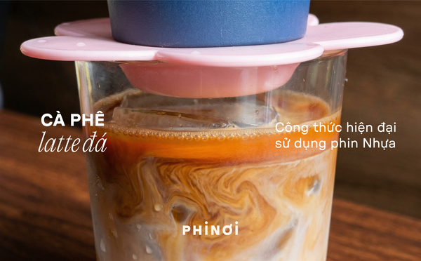 Công thức Latte đá với PHINƠI