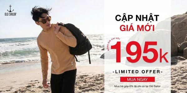 🚨 OLD SAILOR ĐỒNG GIÁ 195K – CẬP NHẬT GIÁ MỚI CHO NHIỀU ITEM HOT 🚨