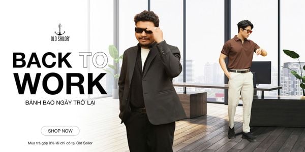 Back To Work – Thời Trang Nam Công Sở Chỉn Chu