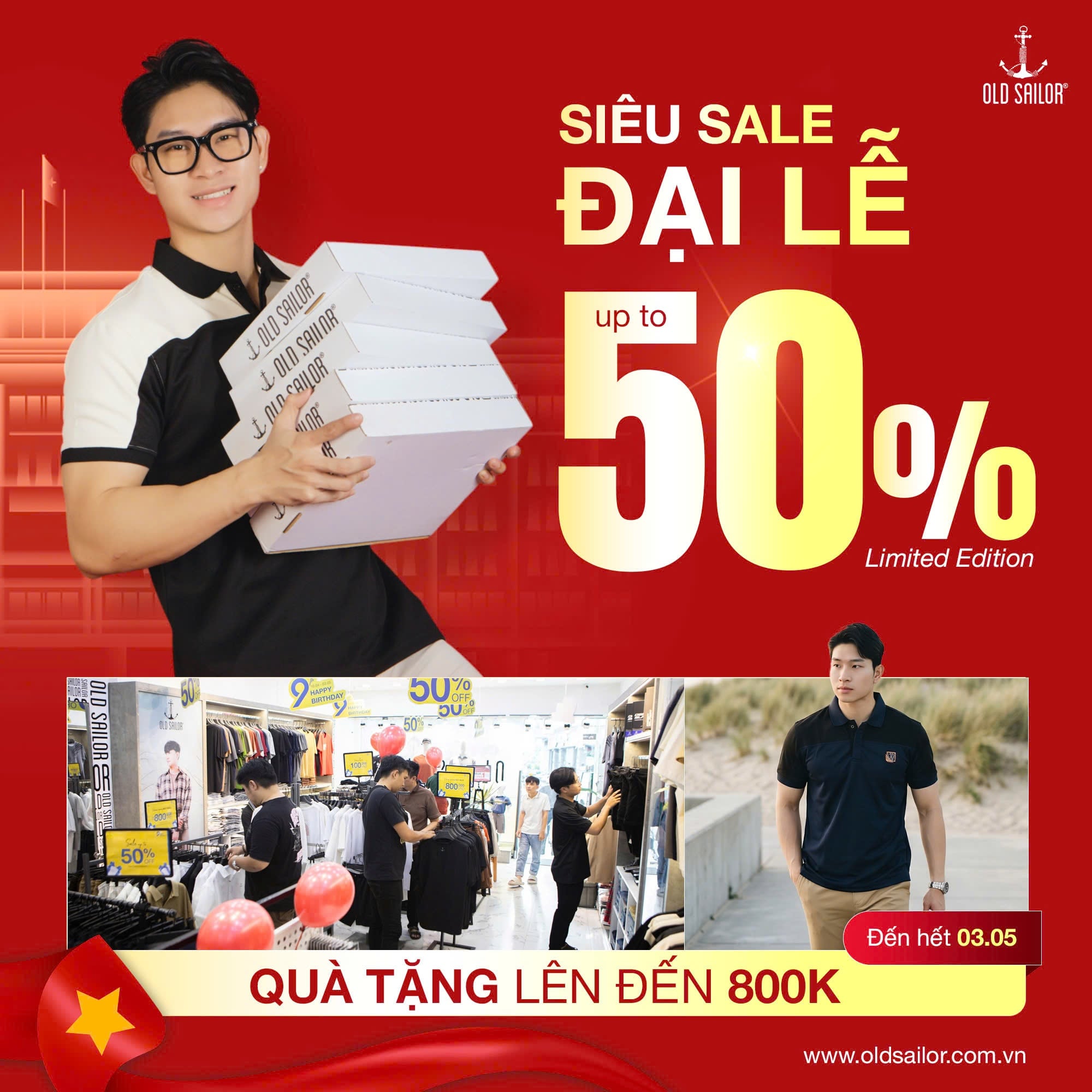 SIÊU SALE ĐẠI LỄ OLD SAILOR – GIẢM ĐẾN 50% TOÀN HỆ THỐNG