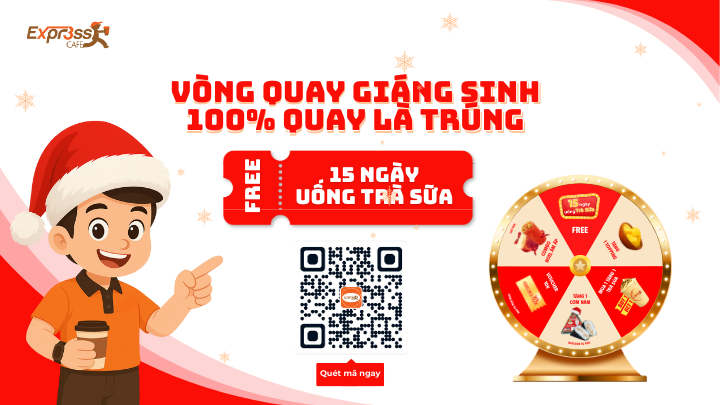 🎄 VÒNG QUAY GIÁNG SINH EXPRESS CAFE – 100% QUAY LÀ TRÚNG! 🎉