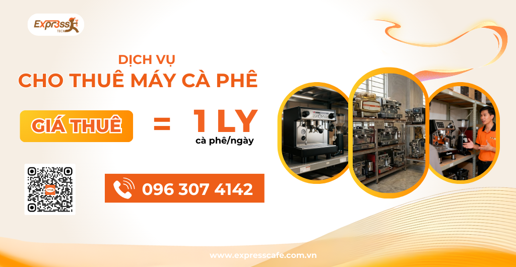GIẢI PHÁP TỐI ƯU CHO CHỦ QUÁN - GIÁ THUÊ MÁY CAFE CHỈ BẰNG 1 LY CÀ PHÊ/NGÀY