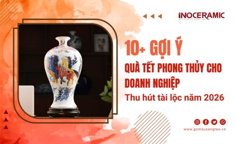 10+ Gợi ý các mẫu quà Tết phong thủy cho doanh nghiệp thu hút tài lộc năm 2026