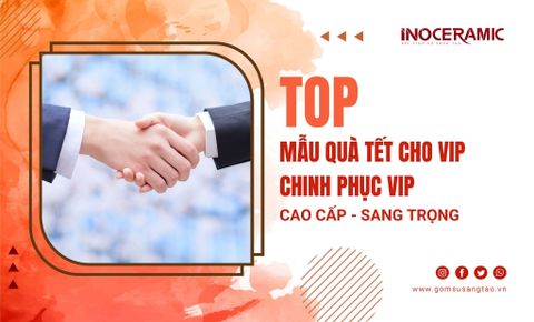 Các mẫu quà Tết cho VIP cao cấp chinh phục khách hàng - đối tác