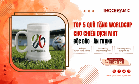 Top 5 quà tặng World Cup cho chiến dịch khuyến mãi